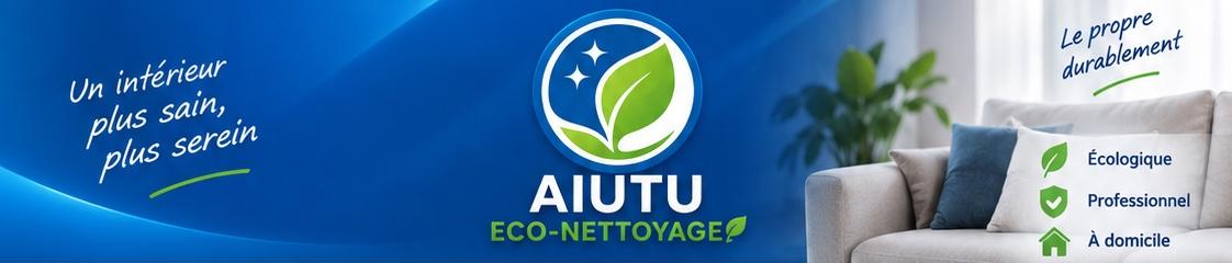 AIUTU Éco-Nettoyage — Un intérieur plus sain, plus serein. Écologique, professionnel, à domicile.